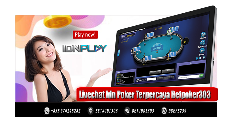 Livechat Idn Poker Terpercaya Betpoker303